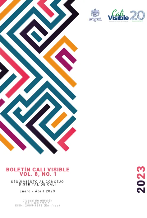Boletín Cali Visible Vol.8 No.1 - Seguimiento al Concejo de Cali, Enero - Abril 2023