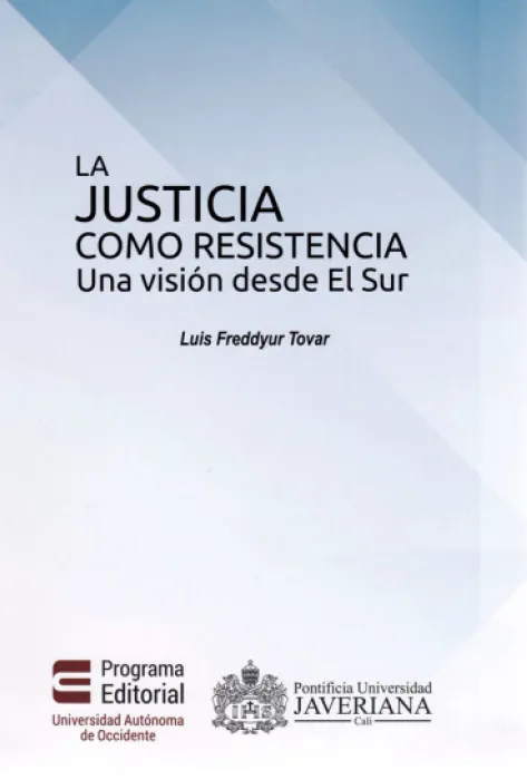 Portada La Justicia como resistencia. Una visión desde El Sur